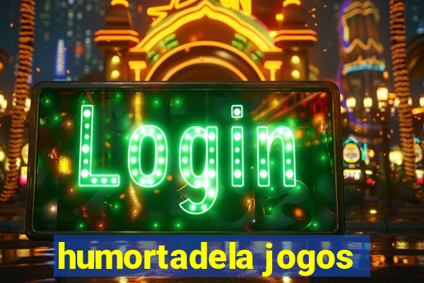 humortadela jogos